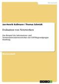 Schmidt / Koßmann |  Evaluation von Netzwerken | Buch |  Sack Fachmedien