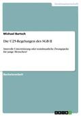 Bartsch |  Die U25-Regelungen des SGB II | eBook | Sack Fachmedien