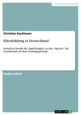 Kaufmann |  Elitenbildung in Deutschland | Buch |  Sack Fachmedien