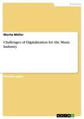 Müller |  Challenges of Digitalization for the Music Industry | eBook | Sack Fachmedien