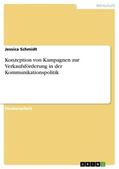 Schmidt |  Konzeption von Kampagnen zur Verkaufsförderung in der Kommunikationspolitik | Buch |  Sack Fachmedien