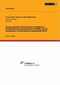 Backes |  Europarechtliche Bewertung des Europäischen Finanzstabilisierungsmechanismus (EFSM) und der Europäischen Finanzstabilisierungsfazilität (EFSF) | eBook | Sack Fachmedien