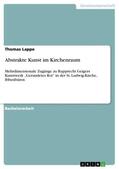 Lappe |  Abstrakte Kunst im Kirchenraum | Buch |  Sack Fachmedien