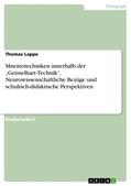 Lappe |  Mnemotechniken innerhalb der ¿Geisselhart-Technik¿. Neurowissenschaftliche Bezüge und schulisch-didaktische Perspektiven | Buch |  Sack Fachmedien