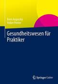 Augurzky / Penter |  Gesundheitswesen für Praktiker | Buch |  Sack Fachmedien