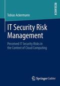 Ackermann |  IT Security Risk Management | Buch |  Sack Fachmedien