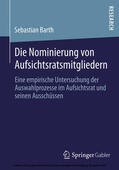 Barth |  Die Nominierung von Aufsichtsratsmitgliedern | eBook | Sack Fachmedien