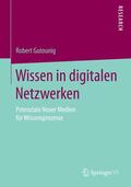 Gutounig |  Wissen in digitalen Netzwerken | Buch |  Sack Fachmedien