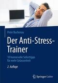 Buchenau |  Der Anti-Stress-Trainer | Buch |  Sack Fachmedien