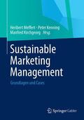 Meffert / Kirchgeorg / Kenning |  Sustainable Marketing Management | Buch |  Sack Fachmedien
