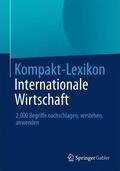  Kompakt-Lexikon Internationale Wirtschaft | Buch |  Sack Fachmedien