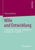 Hoffmann |  Wille und Entwicklung | Buch |  Sack Fachmedien