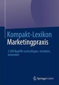  Kompakt-Lexikon Marketingpraxis | Buch |  Sack Fachmedien