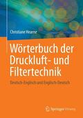 Hearne |  Wörterbuch der Druckluft- und Filtertechnik | Buch |  Sack Fachmedien