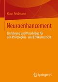 Feldmann |  Neuroenhancement | Buch |  Sack Fachmedien