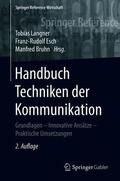 Langner / Esch / Bruhn |  Handbuch Techniken der Kommunikation | Buch |  Sack Fachmedien