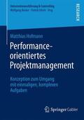 Hofmann |  Performance-orientiertes Projektmanagement | Buch |  Sack Fachmedien