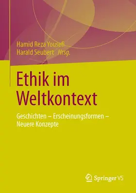 Seubert / Yousefi |  Ethik im Weltkontext | Buch |  Sack Fachmedien