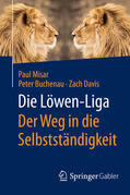 Misar / Buchenau / Davis |  Die Löwen-Liga: Der Weg in die Selbstständigkeit | eBook | Sack Fachmedien