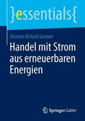Graeber |  Handel mit Strom aus erneuerbaren Energien | Buch |  Sack Fachmedien