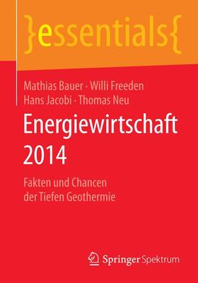 Bauer / Neu / Freeden | Energiewirtschaft 2014 | Buch | sack.de