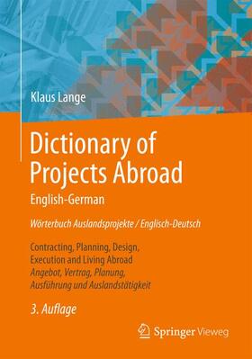 Lange | Wörterbuch Auslandsprojekte, Englisch-Deutsch. Dictionary of Projects Abroad, English-German | Buch | sack.de
