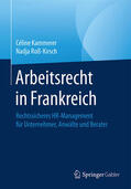 Kammerer / Roß-Kirsch |  Arbeitsrecht in Frankreich | eBook | Sack Fachmedien