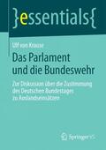 Krause |  Das Parlament und die Bundeswehr | Buch |  Sack Fachmedien