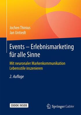 Thinius / Untiedt | Events - Erlebnismarketing für alle Sinne | Buch | sack.de