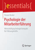 Becker |  Psychologie der Mitarbeiterführung | Buch |  Sack Fachmedien