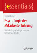 Becker |  Psychologie der Mitarbeiterführung | eBook | Sack Fachmedien
