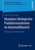 Staufer |  Akzeptanz ökologischer Produktinnovationen im Automobilbereich | Buch |  Sack Fachmedien