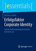 Schäfer |  Erfolgsfaktor Corporate Identity | Buch |  Sack Fachmedien