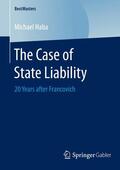 Haba |  The Case of State Liability | Buch |  Sack Fachmedien