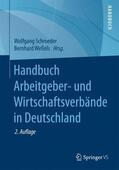 Weßels / Schroeder |  Handbuch Arbeitgeber- und Wirtschaftsverbände in Deutschland | Buch |  Sack Fachmedien