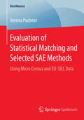 Puchner |  Evaluation of Statistical Matching and Selected SAE Methods | Buch |  Sack Fachmedien
