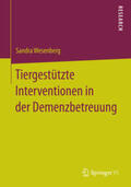 Wesenberg |  Tiergestützte Interventionen in der Demenzbetreuung | Buch |  Sack Fachmedien