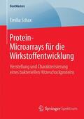Schax |  Protein-Microarrays für die Wirkstoffentwicklung | Buch |  Sack Fachmedien