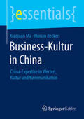 Becker / Ma |  Business-Kultur in China | Buch |  Sack Fachmedien