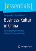 Ma / Becker |  Business-Kultur in China | eBook | Sack Fachmedien