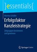 Schäfer |  Schäfer, M: Erfolgsfaktor Kanzleistrategie | Buch |  Sack Fachmedien
