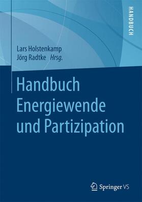 Radtke / Holstenkamp | Handbuch Energiewende und Partizipation | Buch | sack.de