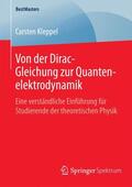 Kleppel |  Von der Dirac-Gleichung zur Quantenelektrodynamik | Buch |  Sack Fachmedien