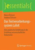 Öchsner |  Das Textverarbeitungssystem LaTeX | Buch |  Sack Fachmedien
