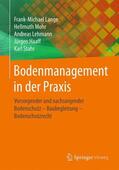Lange / Lehmann / Mohr |  Bodenmanagement in der Praxis | Buch |  Sack Fachmedien