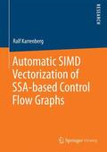 Karrenberg |  Automatic SIMD Vectorization of SSA-based Control Flow Graphs | Buch |  Sack Fachmedien