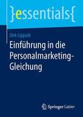 Lippold |  Einführung in die Personalmarketing-Gleichung | Buch |  Sack Fachmedien