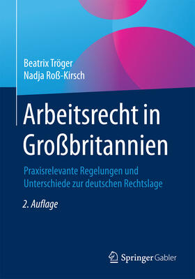 Tröger / Roß-Kirsch | Arbeitsrecht in Großbritannien | E-Book | sack.de