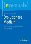 Buselmaier |  Evolutionäre Medizin | Buch |  Sack Fachmedien