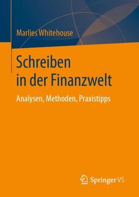 Whitehouse | Schreiben in der Finanzwelt | Buch | sack.de